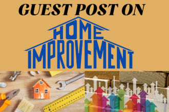 submit guest post on home improvement blog high DR 55 blog