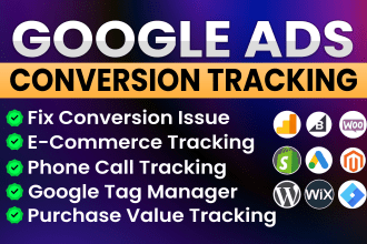 setup and fix google ads conversion tracking GTM, ga4 ecommerce tracking