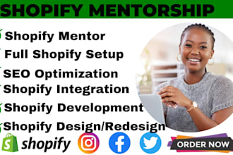 be shopify store mentor shopify coach shopify marketing