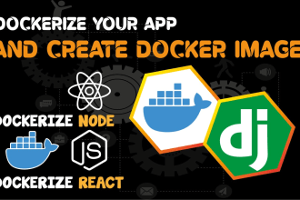 create, setup, fix docker dockerfile for your application