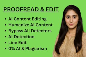 professionally proofread and edit your chat gpt or ai content