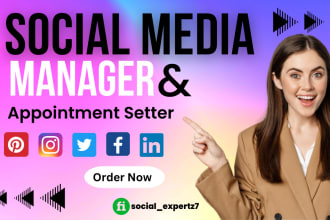 be your social media manager and appointment setter