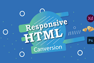 convert figma to HTML, PSD to HTML, xd to HTML, sketch to html responsive