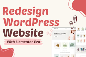design, redesign, revamp wordpress website, landing page with elementor pro