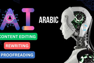 proofread and rewrite chatgpt ai generated content in arabic, ai content editing