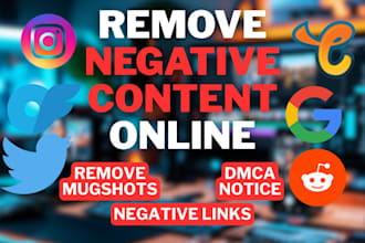 help remove mugshots,erase damaging,delete negative link,elimate false on google