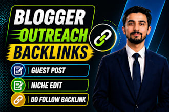 do SEO backlinks high quality dofollow blogger outreach link building service