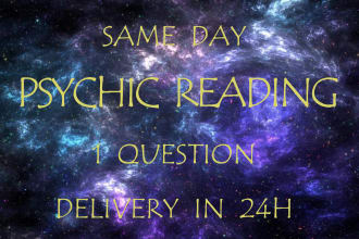psychic reading I will answer one question delivery within 24 hours