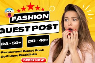 do fashion guest posts with high da and authority backlinks