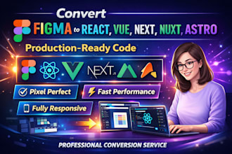 convert any design to react, next js, vue, or astro in 24h