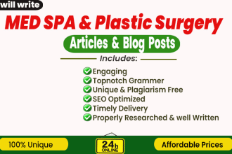 write SEO optimized med spa and plastic surgery articles and blog posts