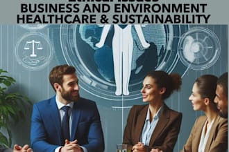 do ethical issues, assigned, business, environment, healthcare, sustainability