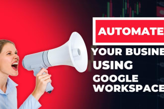 automate your business using google workspace