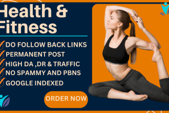 do high da health and fitness guest post with authority backlinks