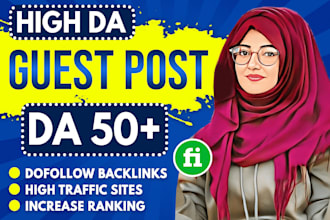 high da 50 plus dofollow guest posting seo backlinks service