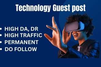 do tech guest post or technology guest post for do backlinks