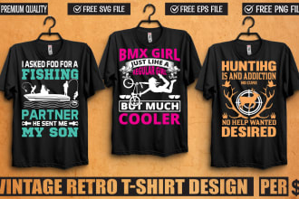 do retro vintage t shirt design and custom minimalist t shirt designs