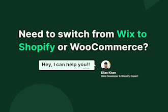 help with wix to shopify or woocommerce migration