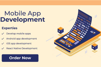 develop mobile apps, android apps, ios apps, hybrid, native