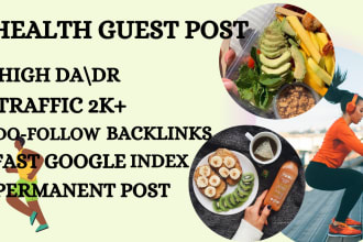 publish da60 health guest post with dofollow backlink on my health  blog