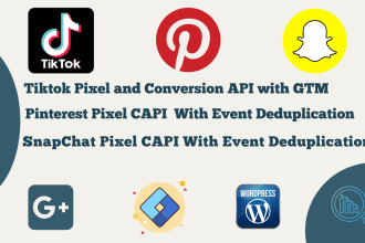 setup tiktok pixel events, snapchat and pinterest pixel conversion api with GTM