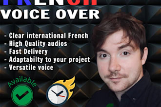 record french voice over fast and clean with studio quality