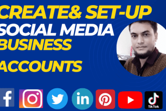 create and setup all social media accounts business pages