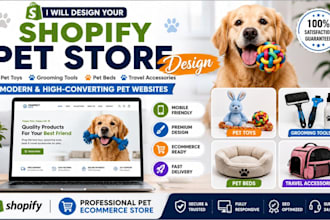 design shopify pet store, pet toys, grooming and pet accessories store