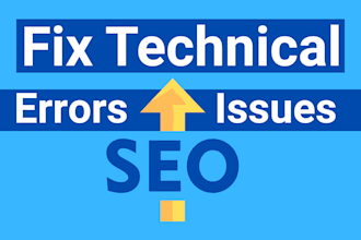 fix google search console, semrush, ahrefs or moz technical SEO issues or errors