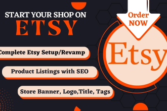 setup your esty shop including etsy product listing esty SEO esty promotion