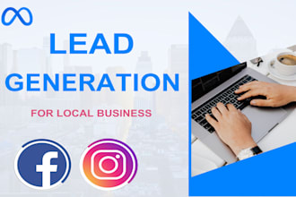 setup a facebook lead generation campaign for local business