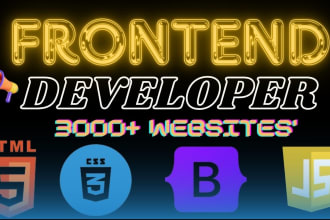 be frontend web developer and web designer psd to html, css, bootstrap javascrip
