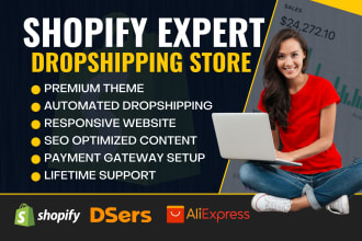 develop ecommerce shopify website or shopify dropshipping store