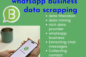 do whatsapp business data scrapping and data filteration