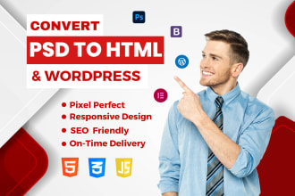 convert PSD to HTML, PSD to wordpress, figma to HTML or wordpress design