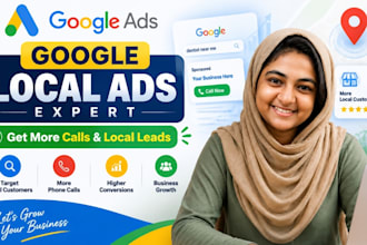 setup and optimize google local ads campaigns for local business leads