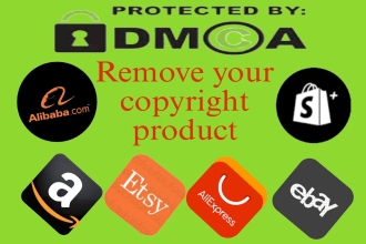 takedown your copyright products shopify ebay etsy amazon ali under dmca