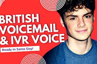 record your phone system IVR voicemail in british english