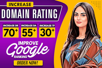 increase domain authority moz da increase dr domain rating ahrefs increase tf ur