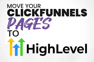 move your clickfunnels pages to gohighlevel