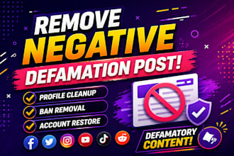 takedown delete remove harassing defamatory harmful negative posts social media