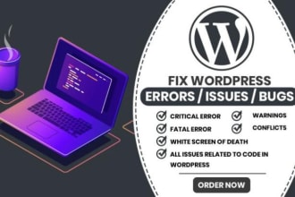 fix wordpress errors, wordpress issues, wordpress bugs