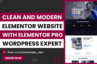 be your elementor expert for clean and modern elementor website by elementor pro