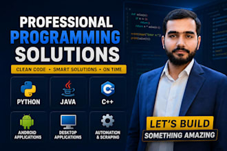 be your dedicated  java, cpp and python programmer