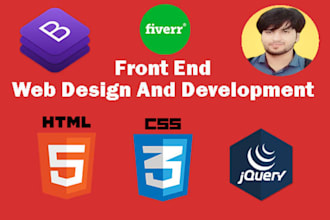 be your front end developer and designer