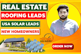 generate a verified new homeowners leads solar leads roofing leads