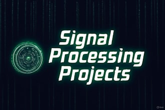 do any type of signal processing project