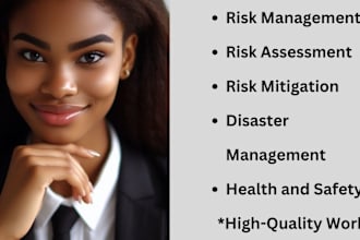 work on any risk management, public safety, occupational health tasks