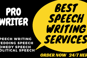 do speech writing, wedding speech, comedy speech and political speech