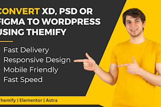 convert figma , xd , PSD to wordpress using themify